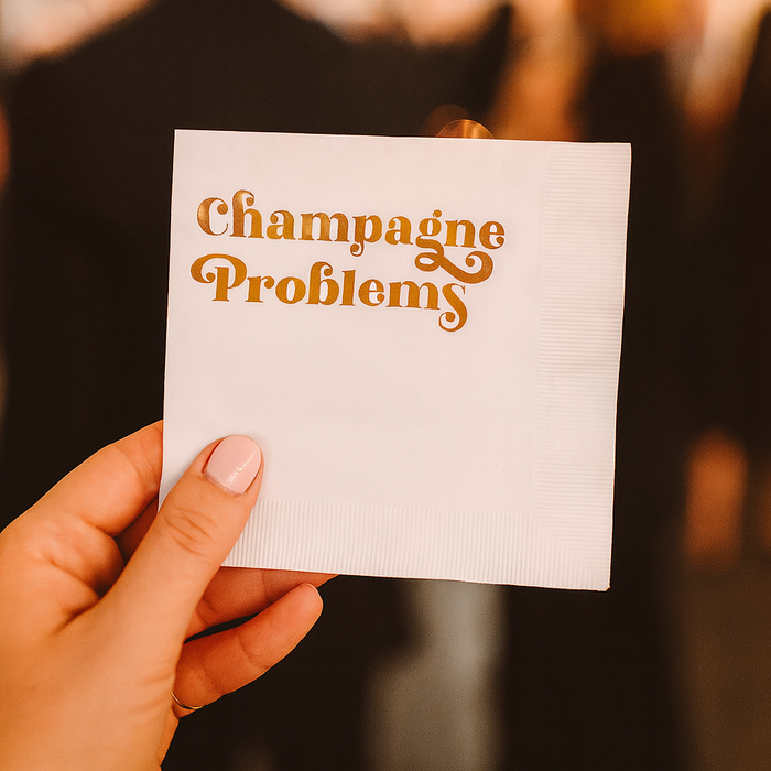 Champagne Problems Gold Foil Funny Text Cocktail Napkin