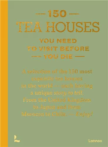 150 Tea Houses You Need to Visit Before You Die - Magnolia Lane co. Home + Garden + Gift