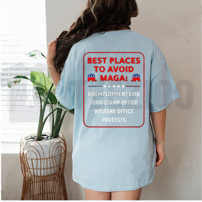 Best Places To Avoid MAGA Tee – Funny Political Graphic Shirt - Teezioo