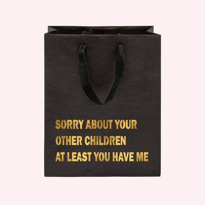 Crimson and Clover Studio - Sorry About Your Other Children Funny Gift Bag