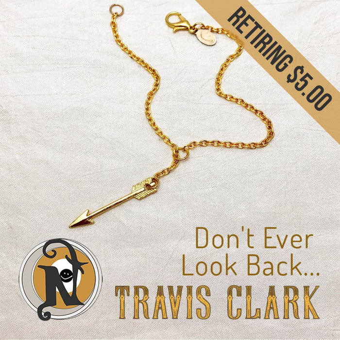Don't Ever Look Back NTIO Bracelet by Travis Clark ~ RETIRING
