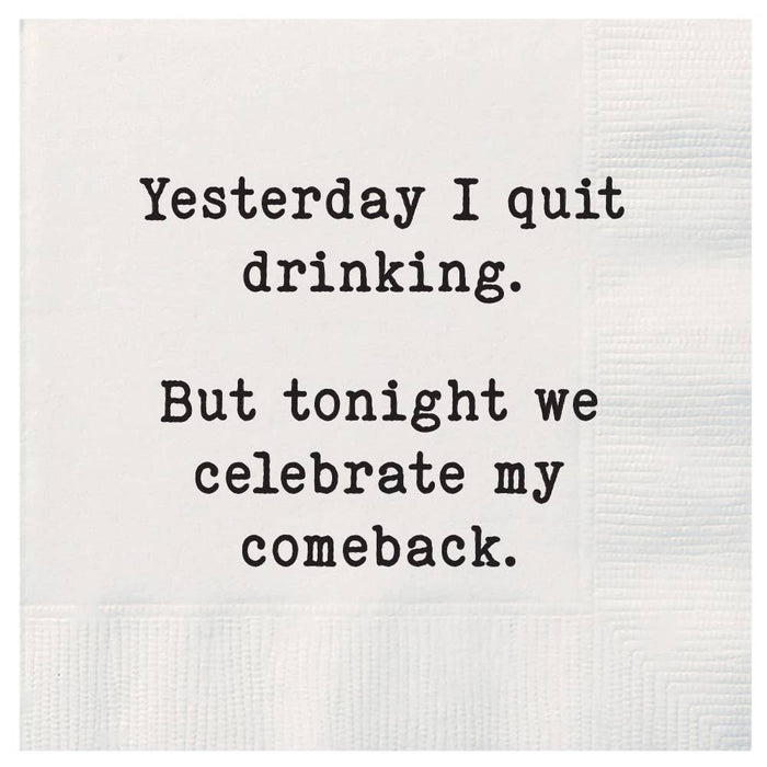 ellembee gift - Yesterday I quit drinking but tonight Cocktail Napkins