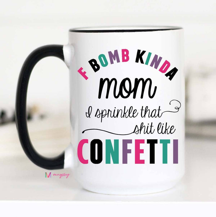 F Bomb Kinda Mom Mug - Taryn x Philip Boutique