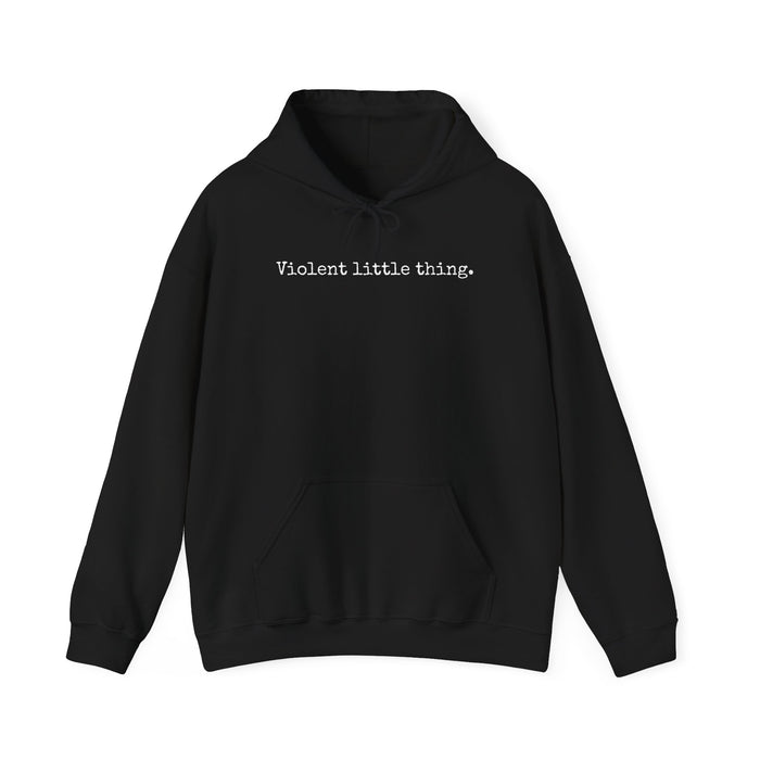 Grapple like a Girl BJJ Hoodie - Violent Little Thing/Harness Your Violence