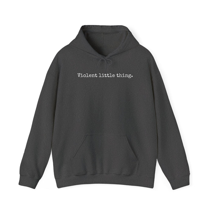 Grapple like a Girl BJJ Hoodie - Violent Little Thing/Harness Your Violence