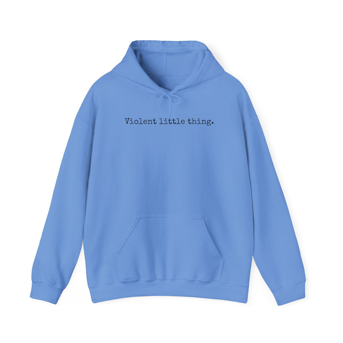 Grapple like a Girl BJJ Hoodie - Violent Little Thing/Harness Your Violence