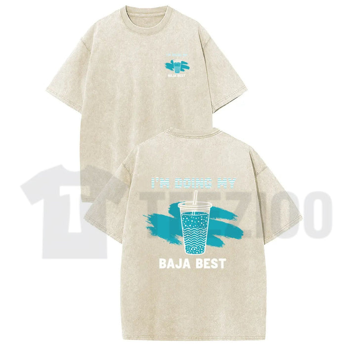 Holafish "Doing My Best" Drink T-Shirt – Vintage Washed Casual Graphic Tee