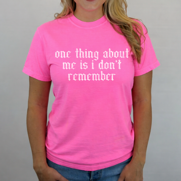 I Don't Remember Tee #26152