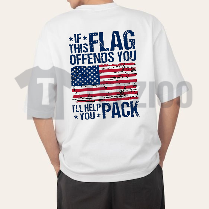 If This Flag Offends You T-Shirt | Funny Conservative Tee