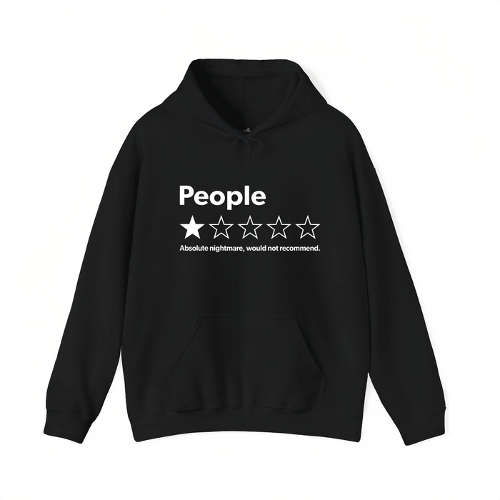 People: Absolute Nightmare 1-Star Review Hoodie - Teezioo