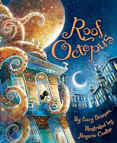 Roof Octopus by Lucy Branam