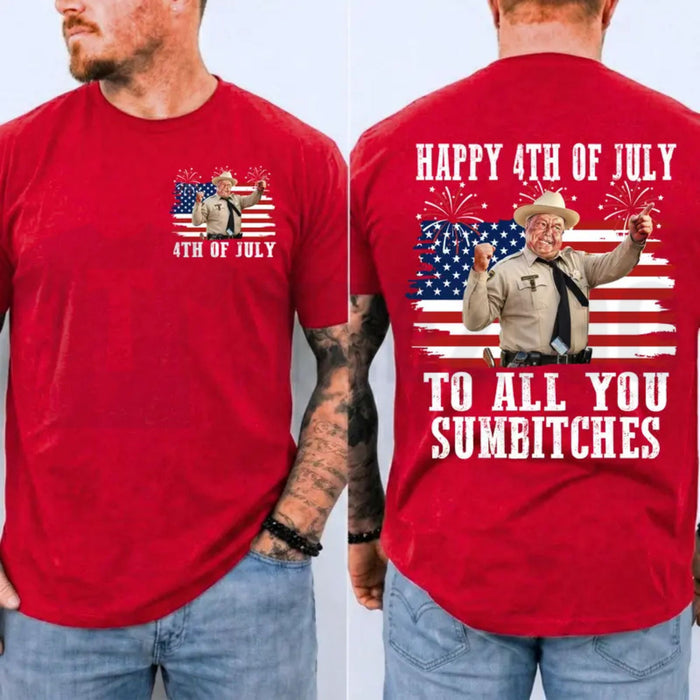 Smokey and the Bandit 4th of July Funny Sumbitches Independence Day T-Shirt