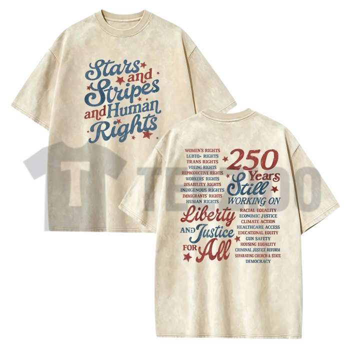 "Stars and Stripes and Human Rights" T-Shirt - 250 Years America Social Justice Graphic Tee