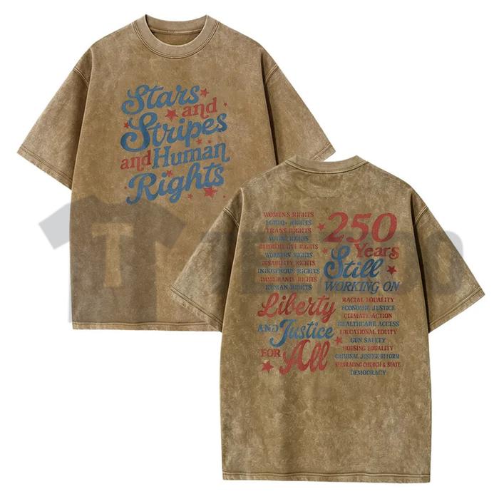 "Stars and Stripes and Human Rights" T-Shirt - 250 Years America Social Justice Graphic Tee