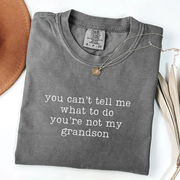 "You Can't Tell Me What To Do" Grammy T-Shirt